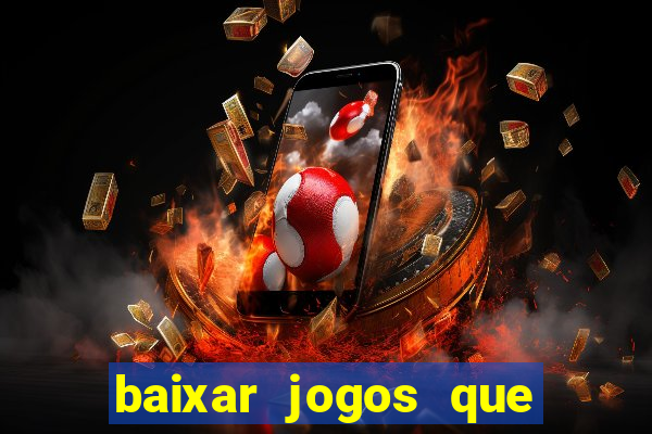 baixar jogos que ganha dinheiro no pix